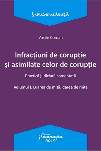Infracțiuni de corupție și asimilate celor de corupție