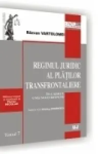 Regimul juridic al platilor transfrontaliere in cadrul Uniunii Europene