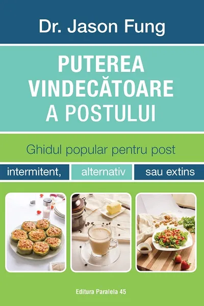 Puterea vindecatoare a postului
