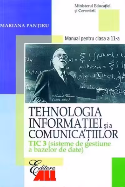 Tehnologia informației și a comunicațiilor - Clasa 11 Tic 3 - Manual