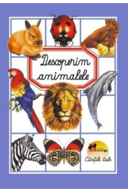 Descoperim animalele