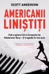 Americanii liniștiți