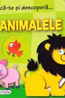 Joaca-te si descopera... Animalele