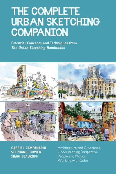 The Complete Urban Sketching Companion