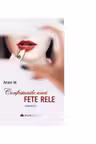 Confesiunile unei fete rele - Vol. 3