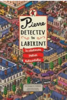 Pierre.Detectiv in labirint