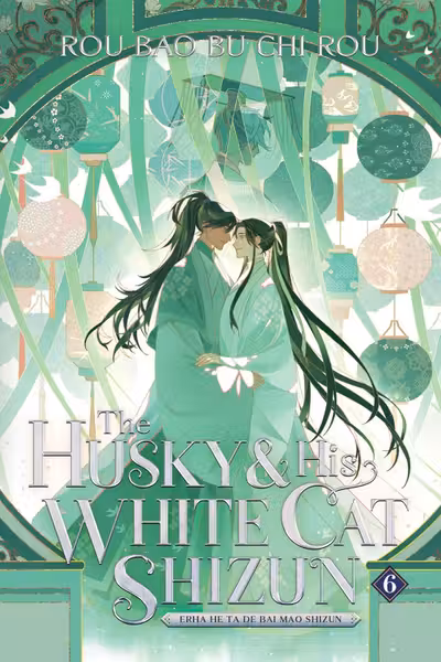 The Husky and His White Cat Shizun - Volume 6