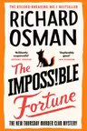 The Impossible Fortune