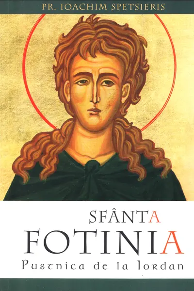 Sfânta Fotinia, pustnica de la Iordan