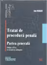 Tratat de procedura penala. Partea generala - ed a II-a