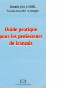 Guide pratique pour les professeurs de francais