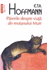 Parerile despre viata ale motanului Murr