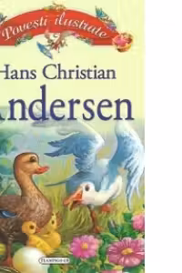 Povesti ilustrate - Hans Christian Andersen