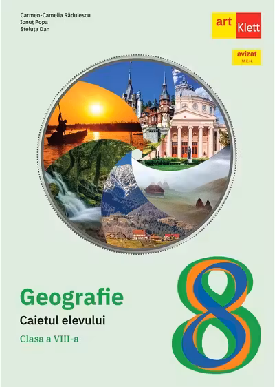 Geografie. Caietul elevului - Clasa a VIII-a