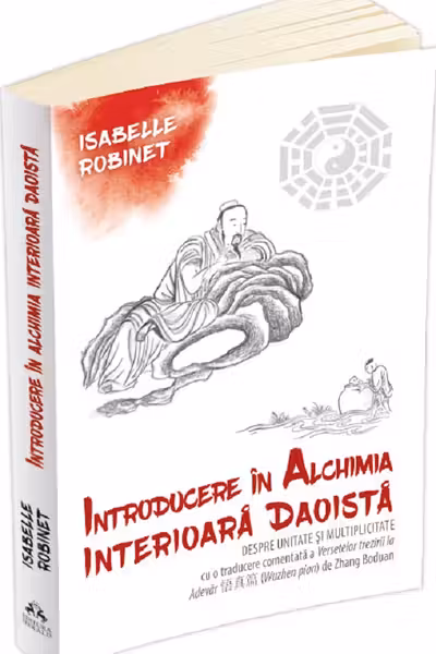Introducere în alchimia interioară daoistă