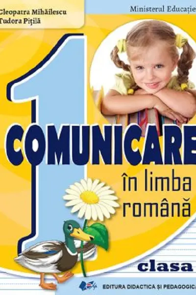 Comunicare în limba română - Clasa 1 - Manual
