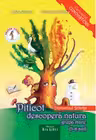 Piticot descoperă natura - Grupa Mare 5-6 ani