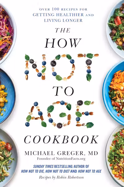 The How Not to Age Cookbook