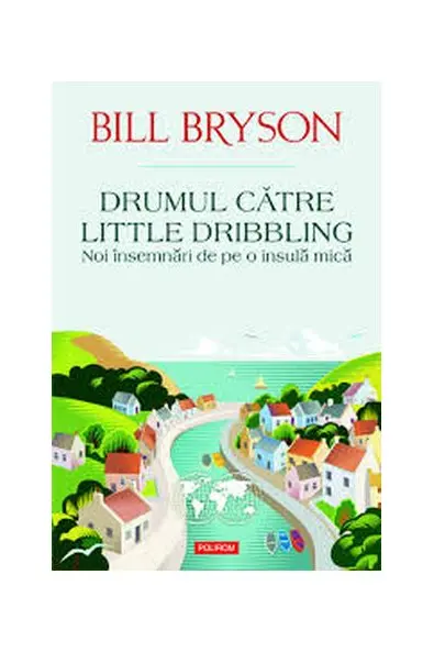Drumul catre Little Dribbling
