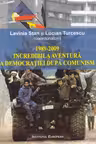 1989-2009 Incredibila aventură a democrației după comunism