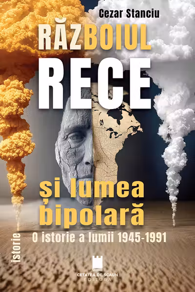 Razboiul Rece si lumea bipolara