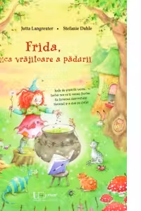 Frida, mica vrajitoare a padurii