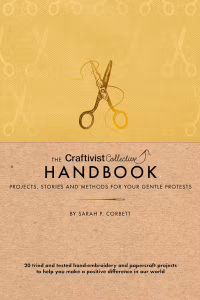 Craftivist Collective Handbook