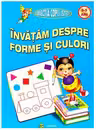Invatam despre forme si culori 3-5 ani