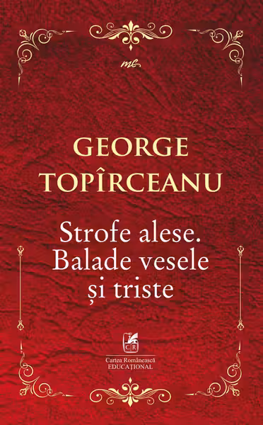 Strofe alese. Balade vesele si triste