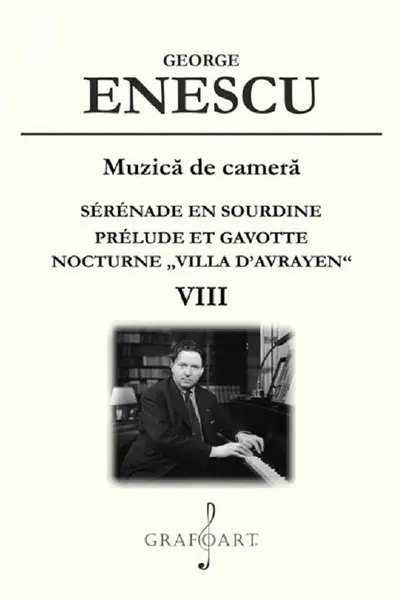 Muzica de cameră: Serenade en sourdine. Prelude et Gavotte. Nocturne Villa D'Avrayen Vol.8