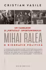 Mihai Ralea - o biografie politica