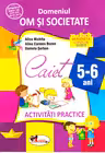 5-6 ani Domeniul: Om și societate - Activități practice