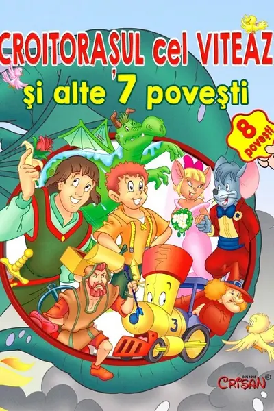 Croitorașul cel viteaz și alte 7 povești