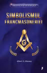 Simbolismul Francmasoneriei