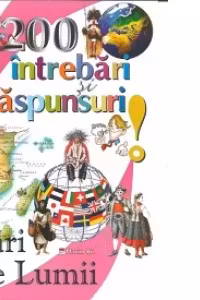 200 de intrebari si raspunsuri - Tari ale lumii