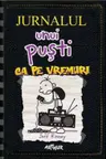 Jurnalul unui pusti. Vol. 10 Ca pe vremuri