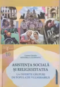 Asistenta sociala si religiozitatea la diferite grupuri de populatie vulerabila