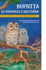 BUFNITA SI ANIMALELE NOCTURNE.