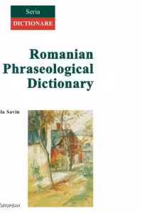 Romanian Phraseological Dictionary