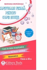 Recapitulare finala pentru copii isteti 3