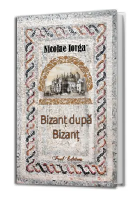 Bizant dupa Bizant