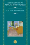 Cei care iubesc urasc