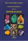 Geologie generala. Volumul I: Mineralogie