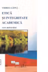 Etica si integritate academica