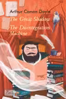 The Great Shadow. The Disintegration Machine