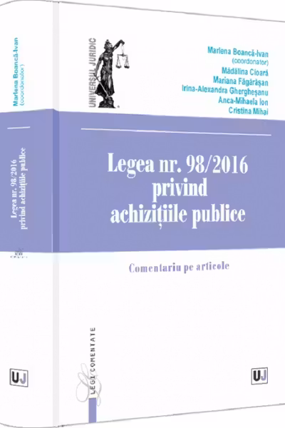 Legea nr. 98/2016 privind achizițiile publice. Comentariu pe articole HARDCOVER