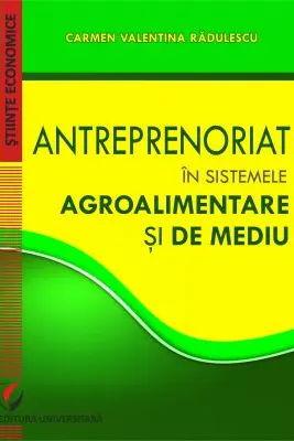 Antreprenoriat in sistemele agroalimentare si de mediu