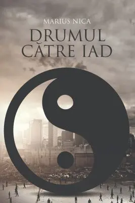 Drumul catre iad