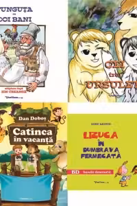 Pachet Carti pentru copii 2 (4 carti): 1. Catinca in vacanta; 2. Cei trei ursuleti; 3. Punguta cu doi bani; 4. Lizuca in dumbrava fermecata