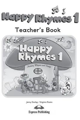Curs limba engleza Happy Rhymes 1 Manualul profesorului - Jenny Dooley, Virginia Evans